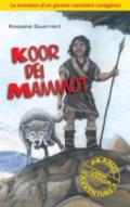 Koor dei mammut