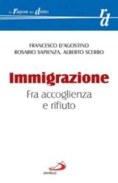 Immigrazione. Fra accoglienza e rifiuto