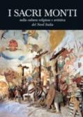 I Sacri Monti nella cultura religiosa e artistica del nord Italia