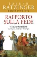 Rapporto sulla fede. Vittorio Messori a colloquio con Joseph Ratzinger