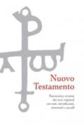 Nuovo Testamento. Nuovissima versione dai testi originali