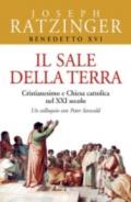 Il sale della terra. Cristianesimo e Chiesa cattolica nel XXI secolo. Un colloquio con Peter Seewald