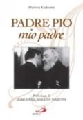 Padre Pio, mio padre