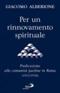 Per un rinnovamento spirituale. Predicazione alle comunità paoline in Roma (1952-1954)