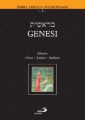 Genesi. Testo ebraico, greco, latino e italiano