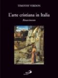 L'arte cristiana in Italia. 2.Rinascimento