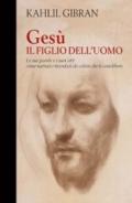 Gesù, il figlio dell'uomo