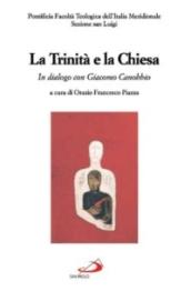 La Trinità e la Chiesa. In dialogo con Giacomo Canobbio