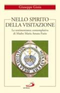 Nello spirito della Visitazione. La testimonianza contemplativa di Madre Maria Amata Fazio