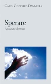 Sperare. La società depressa