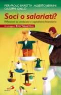 Soci o salariati? Riflessioni su sindacato e capitalismo finanziario