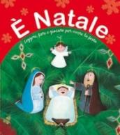 E Natale. Leggere, fare e giocare per vivere la festa