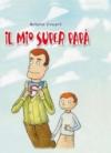 Il mio superpapà