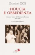Fiducia e obbedienza. Lettere ai rettori del Seminario Romano 1901-1959