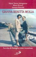 Gianna Beretta Molla. La vita di famiglia come vocazione