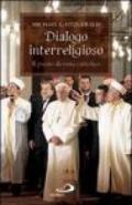 Dialogo interreligioso. Il punto di vista cattolico