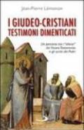 I giudeo-cristiani, testimoni dimenticati