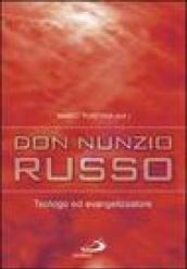 Don Nunzio Russo. Teologo ed evangelizzatore