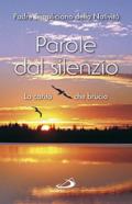 Parole dal silenzio. La carità che brucia