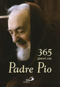 Trecentosessantacinque giorni con Padre Pio