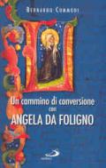 Un cammino di conversione con Angela da Foligno