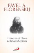 Il concetto di Chiesa nella Sacra Scrittura