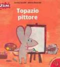 Topazio pittore