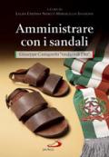 Amministrare con i sandali. Giuseppe Castagnetti «sindaco di Dio»