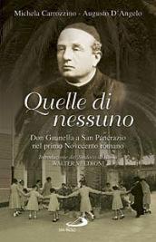 Quelle di nessuno. Don Guanella a San Pancrazio nel primo Novecento romano