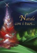 Natale con i tuoi...