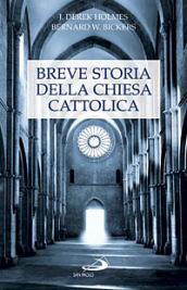 Breve storia della Chiesa cattolica