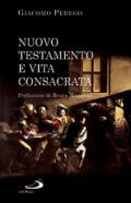 Nuovo Testamento e vita consacrata