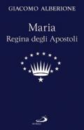 Maria regina degli apostoli