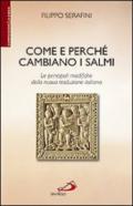 Come e perché cambiano i salmi. Le principali modifiche della nuova traduzione italiana