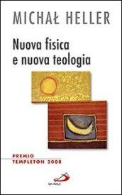 Nuova fisica e nuova teologia