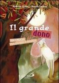 Il grande dono. Via crucis per bambini e ragazzi