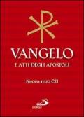 Vangelo e Atti degli Apostoli. Nuova versione ufficiale della Conferenza Episcopale Italiana