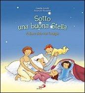 Sotto una buona stella. L'album della mia famiglia