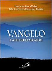 Vangelo e Atti degli apostoli