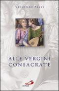 Alle vergini consacrate