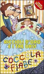 Riccioli d'oro e i tre orsi