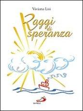 Raggi di speranza