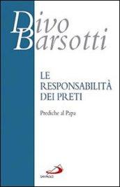 La responsabilità dei preti. Prediche al Papa