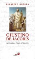 Giustino De Jacobis. Dal meridione d'Italia all'Abissinia