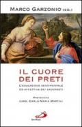 Il cuore dei preti. L'educazione sentimentale ed affettiva dei sacerdoti