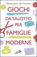 Giochi da salotto per famiglie moderne