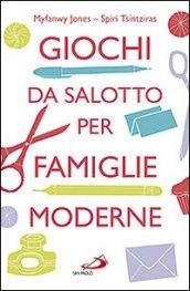 Giochi da salotto per famiglie moderne