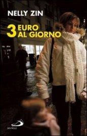 3 euro al giorno