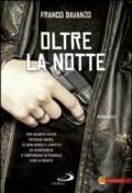 Oltre la notte