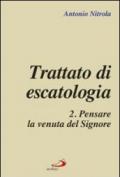 Trattato di escatologia: 2